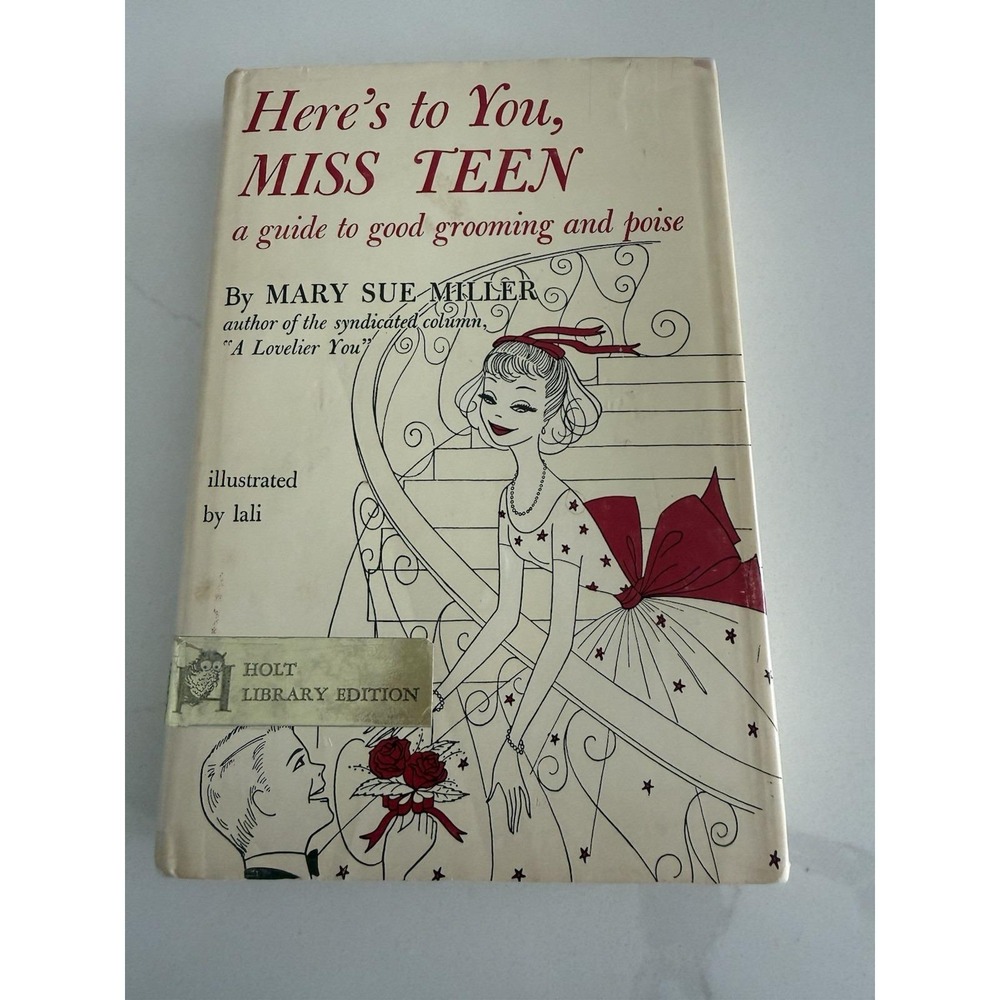 Here's To You, Miss Teen by Mary Sue Miller 1967